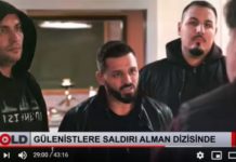 AKP’LİLERİN GÜLEN HAREKETİ MENSUPLARINA SALDIRISI, ALMAN DEVLET TELEVİZYONU ARD DİZİSİNDE